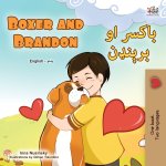 Boxer and Brandon (English Pashto Bilingual Children's Book)
