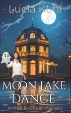 Moon Lake Dance