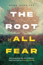 The Root of All Fear