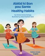 Healthy Habits (Haitian Creole-English)