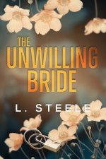 The Unwilling Bride