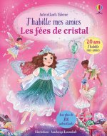 Les fées de cristal - J'habille mes amies - dès 5 ans