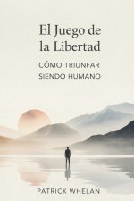 El Juego de la Libertad