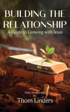 Building The Relationship