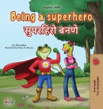 Being a Superhero (English Marathi Bilingual Children's Book)