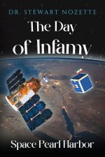 The Day Of Infamy - Space Pearl Harbor