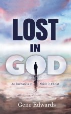 Lost in God