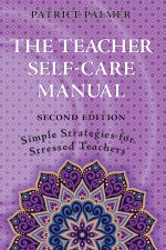 The Teacher Self-Care Manual