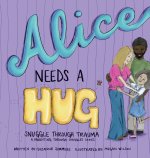 Alice Needs A Hug