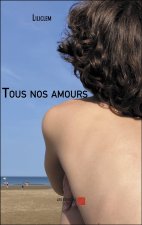 Tous nos amours