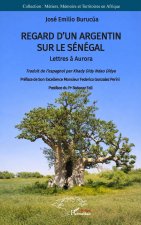 Regard d’un Argentin sur le Sénégal