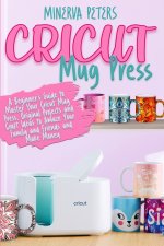 CRICUT MUG PRESS