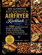 Das ultimative Studenten Airfryer Kochbuch