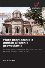 Piąte przykazanie z punktu widzenia prawosławia