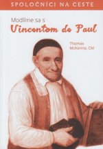Modlíme sa s Vincentom de Paul