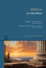 vita felice. Testo latino a fronte