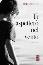 Ti aspetterò nel vento
