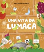 vita da lumaca. Viscido è bello!