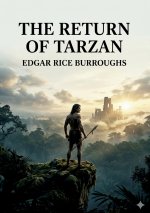 THE RETURN OF TARZAN
