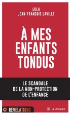 À MES ENFANTS TONDUS