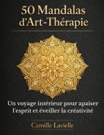 50 Mandalas d'Art-Thérapie