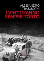 vinti hanno sempre torto