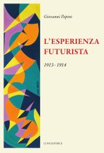 esperienza futurista