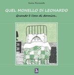 Quel monello di Leonardo. Quando è l'ora di dormire...