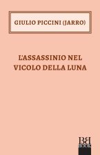 assassinio nel vicolo della Luna