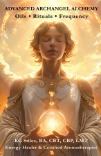 Advanced Archangel Alchemy