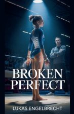 Broken Perfect