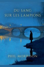 DU SANG SUR LES LAMPIONS