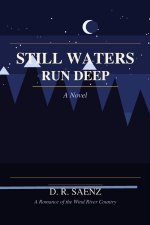 Still Waters Run Deep