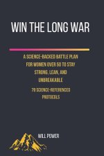 Win the Long War - The Women's Edition