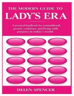 THE MODERN GUIDE TO LADY'S ERA