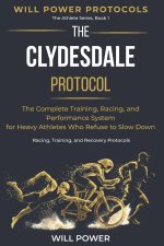 The Clydesdale Protocol