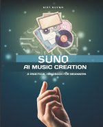 Suno AI Music Creation