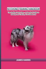 Keeshond Training Handbook