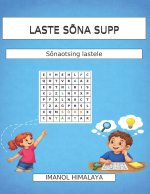 LASTE SÕNA SUPP
