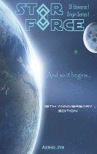 Star Force 10th Anniversary Edition