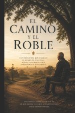 El Camino y El Roble