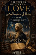 A TREATISE ON THE ESSENCE OF LOVE