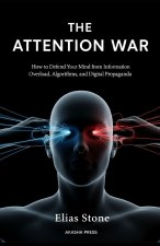 The Attention War