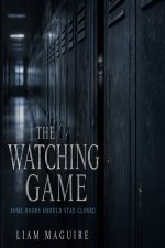 The Watching Game