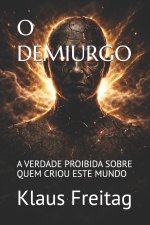 O DEMIURGO