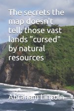 The secrets the map doesn't tell