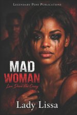 Mad Woman