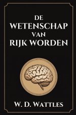 de wetenschap van rijk worden