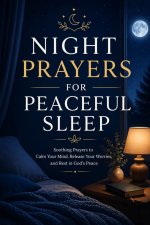 Night Prayers for Peaceful Sleep