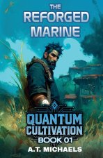 The Reforged Marine
